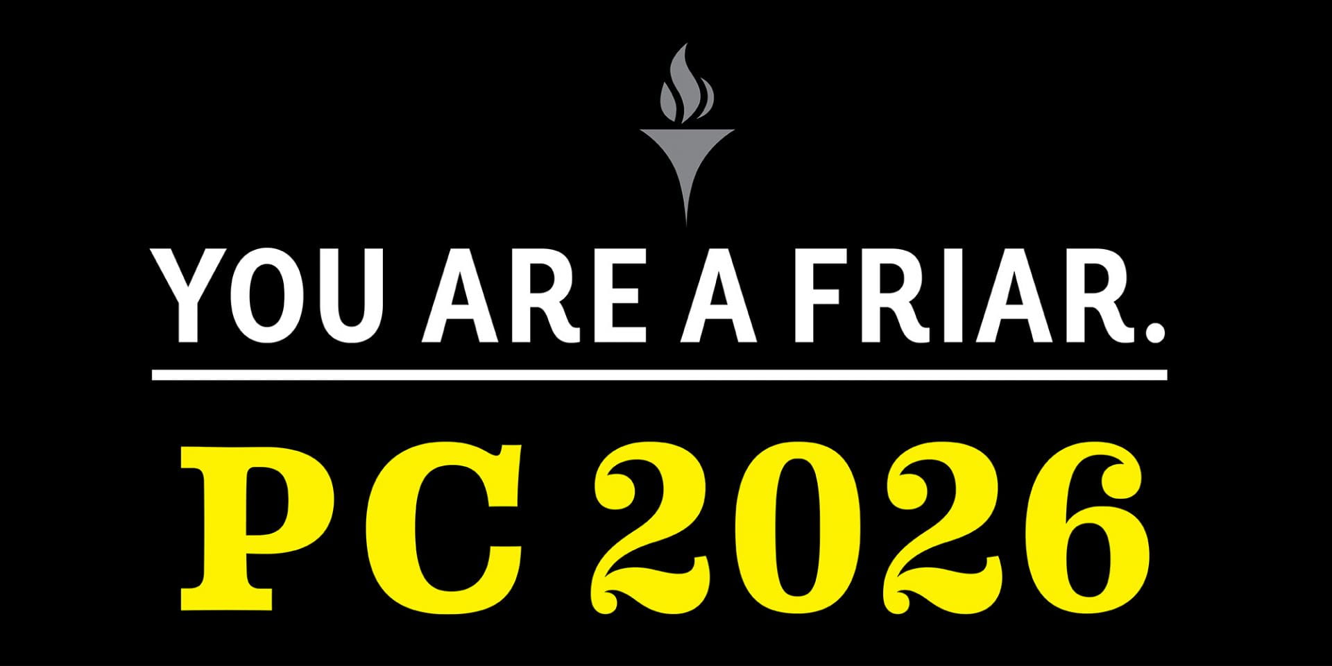you are a friar | pc 2026