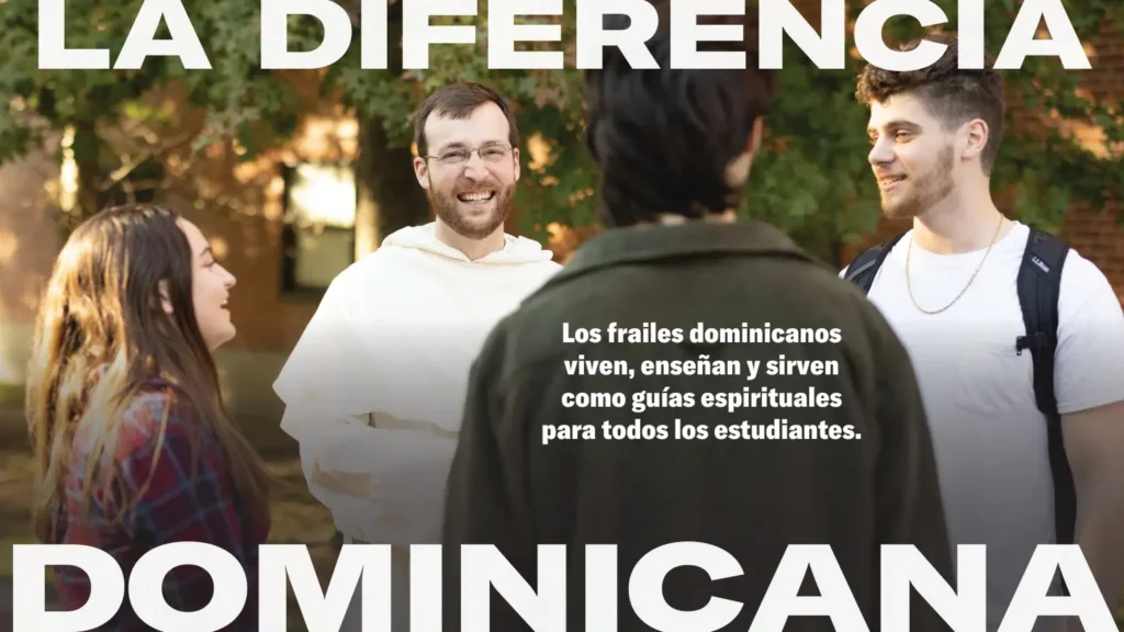 la diferencia dominica - los frailes dominicanos viven, enseñan y sirven como guías espirituales para todos lost estudiantes.